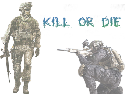 Kill or Die Index du Forum