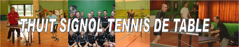 Thuit Signol Tennis de Table Forum Index