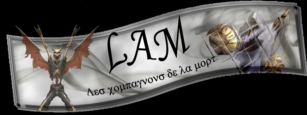LAM -Les annonciateurs de la mort- Index du Forum