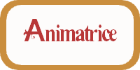 Animatrice