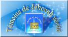 Témoins de Jéhovah Témoins de Jéhovah