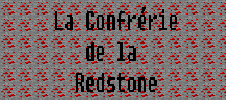la confrérie de la redstone Index du Forum
