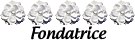 FONDATRICE