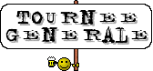 Tournée générale