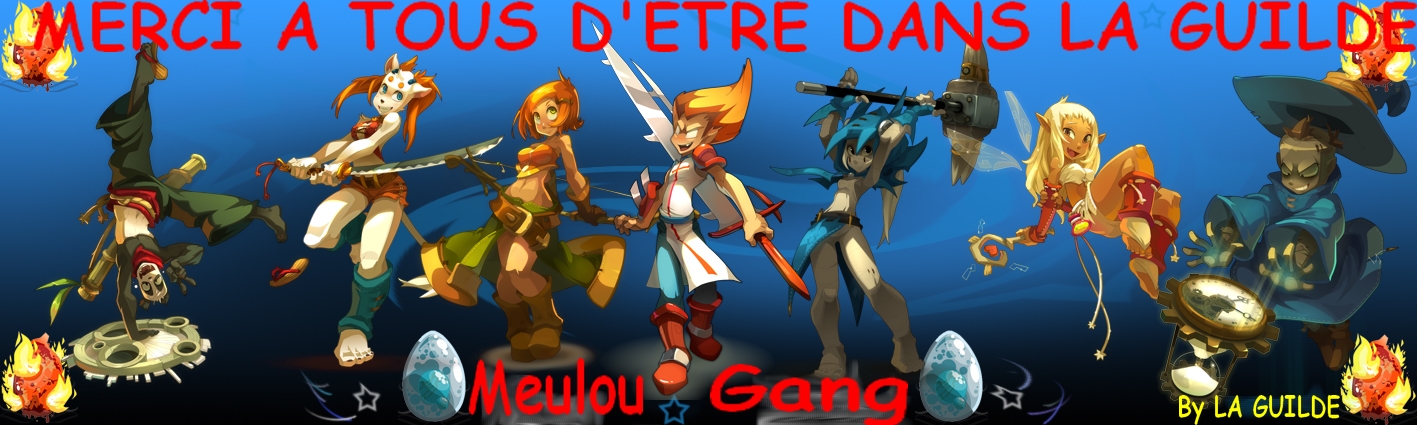 guilde meulou gang Index du Forum