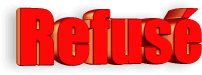 refusé