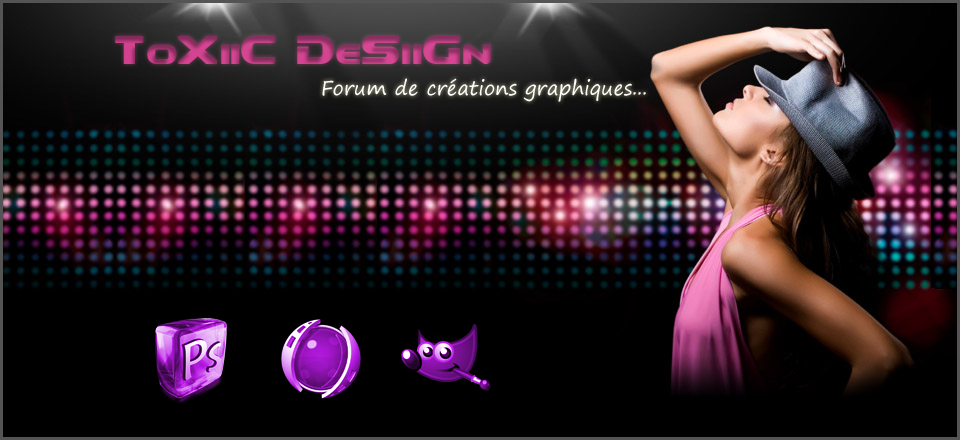 ToXiiC DeSiiGn Index du Forum