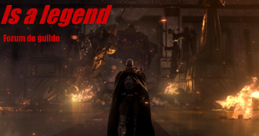 is a legend - swtor Index du Forum
