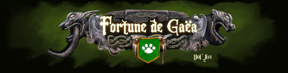 Forum de la guilde Fortune de Gaëa Index du Forum