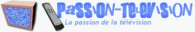 Passion-Télévision Index du Forum