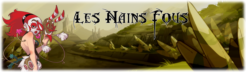 Les Nains Fous Index du Forum