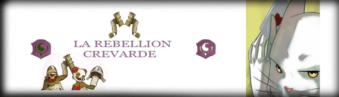 Rebellion Crevarde Index du Forum