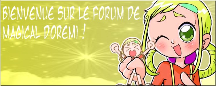 ojamajo dorémi Index du Forum