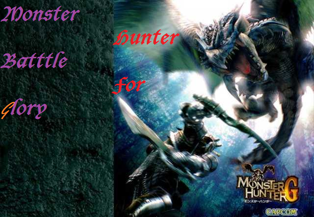 monster hunter batlle for glory Index du Forum