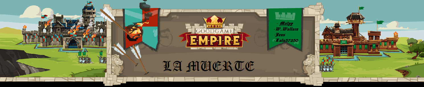 la muerte good game empire Index du Forum