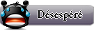 Désespéré Désespéré