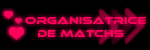 Organisatrice de matchs